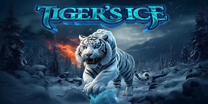 Cara Maksimalkan Bonus Slot Tiger's Ice Untuk Kemenangan Besar