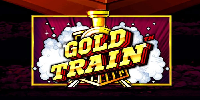 Strategi Paling Ampuh Slot Gold Train Raih Jackpot Cepat